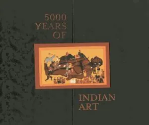 5000 Years of Indian Art