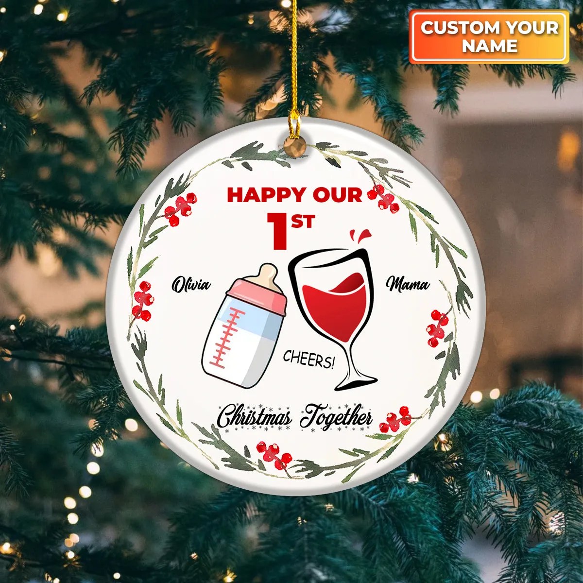 Happy Our First Christmas Together Personalized Circle Ornament Christmas Gift For First Mom, Wife