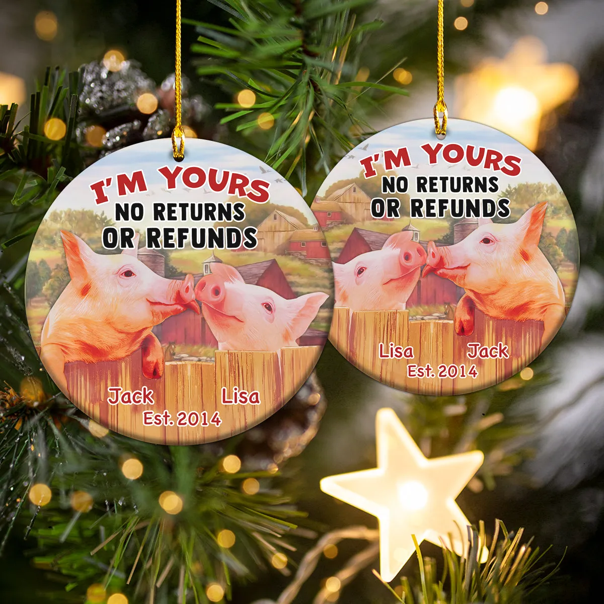 I'm Your No Returns Or Refunds Personalized Circle Ornament Christmas Gift For Married Couples Pig Farm