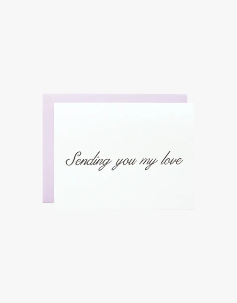 Ink Paper Crafts Sending You My Love Sympathy Greeting Card