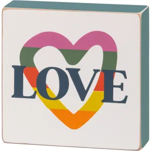 Love Pride Block Sign